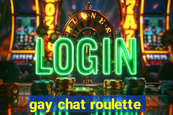 gay chat roulette